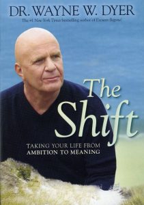 The Shift door Wayne Dyer